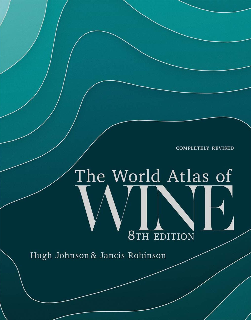 Mitchel Beazley - World Atlas of Wine 8th Edition, 2019 Edition - Lacbleu Wines - 9781784724030 - 9781784724030