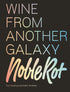 Quadrille - The Noble Rot Book: Wine from Another Galaxy - Lacbleu Wines - B9781787132719 - 9781787132719