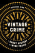 University of California Press - Vintage Crime: A Short History of Wine Fraud - Lacbleu Wines - B9780520385931 - 9780520385931